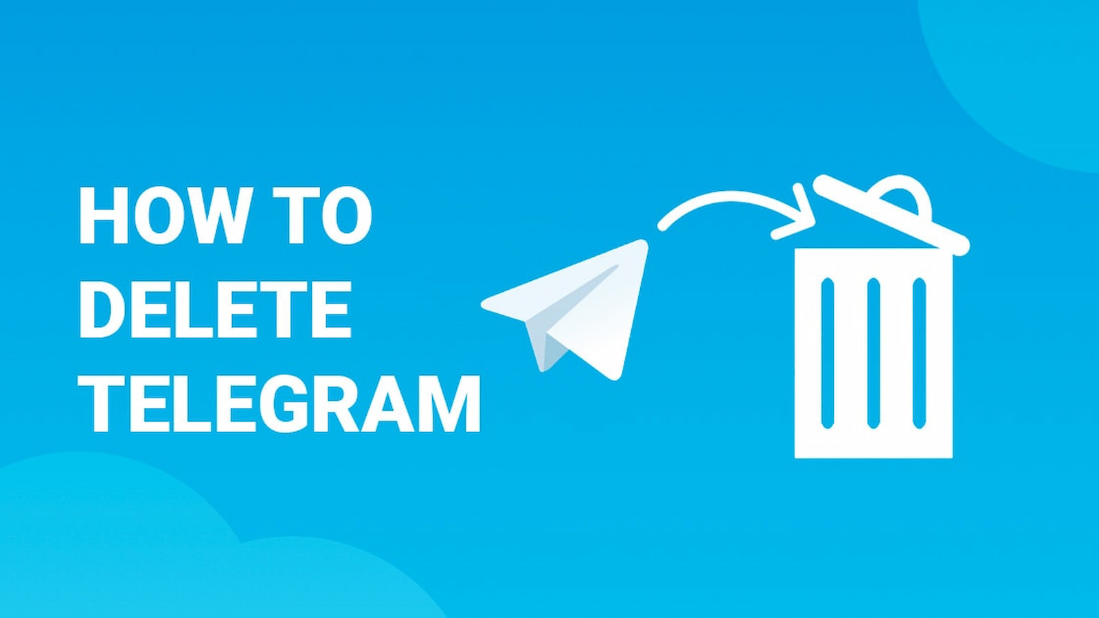 delete telegram 1 آموزش دیلیت اکانت تلگرام؟ چگونه حساب کاربری تلگرام خود را حذف کنیم؟